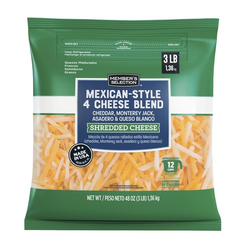 MEMBER'S SELECTION MEXICAN STYLE 4 CHEESE BLEND 1.5LB